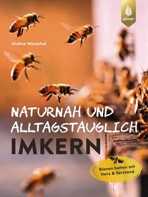 cover image of Naturnah und alltagstauglich imkern